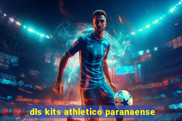 dls kits athletico paranaense