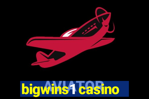 bigwins1 casino