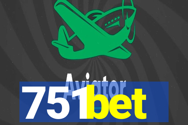 751bet