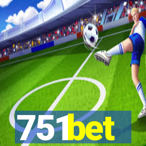 751bet