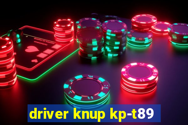 driver knup kp-t89