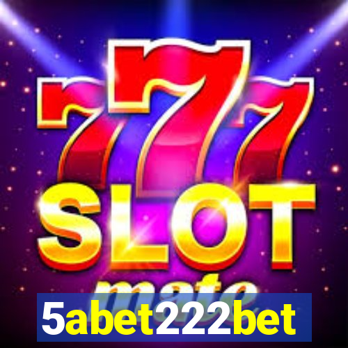 5abet222bet