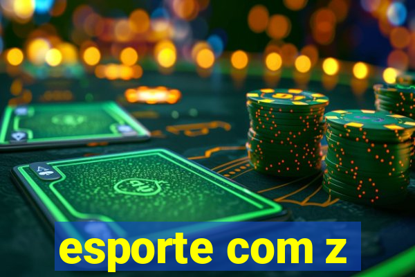 esporte com z