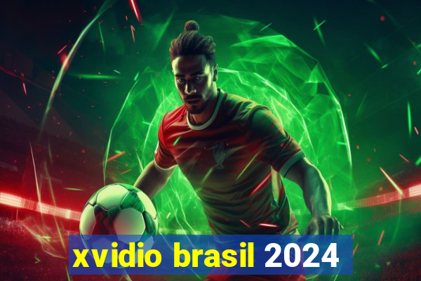 xvidio brasil 2024