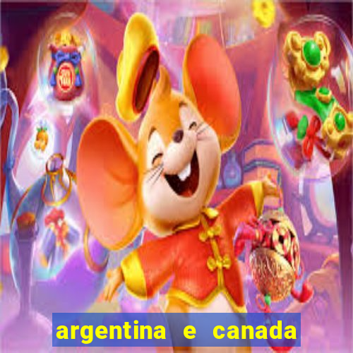 argentina e canada ao vivo