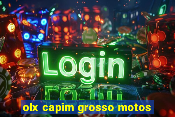 olx capim grosso motos