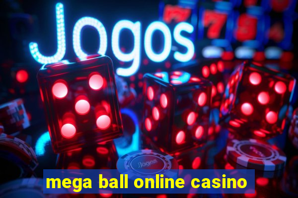 mega ball online casino