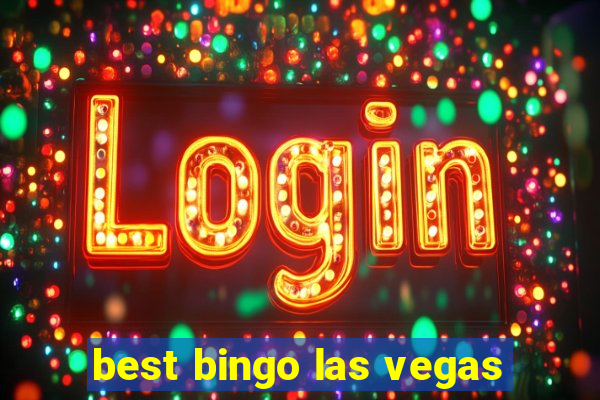 best bingo las vegas