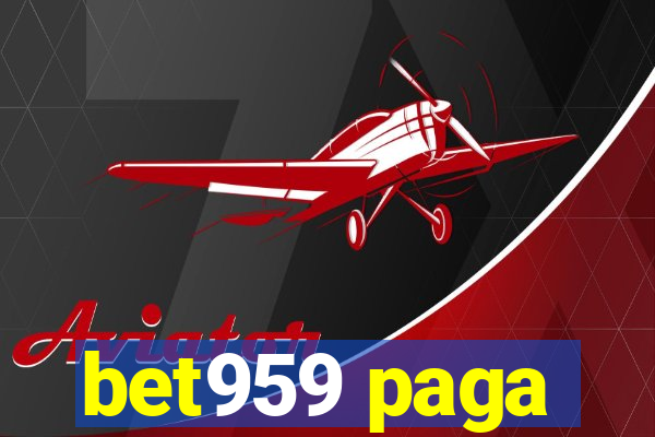 bet959 paga