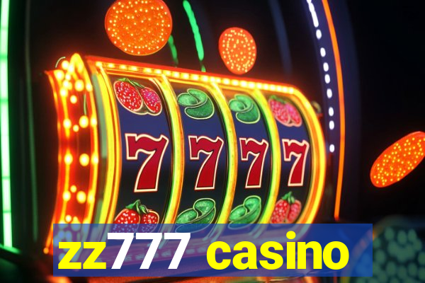 zz777 casino