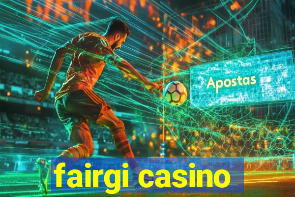 fairgi casino