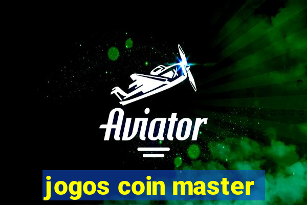 jogos coin master