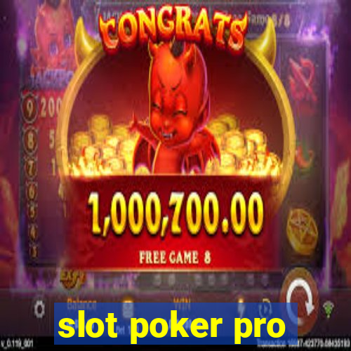 slot poker pro