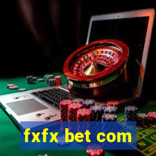 fxfx bet com