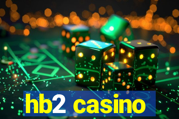 hb2 casino