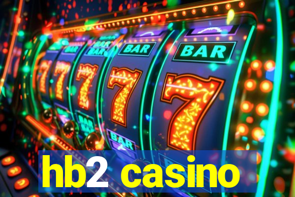 hb2 casino