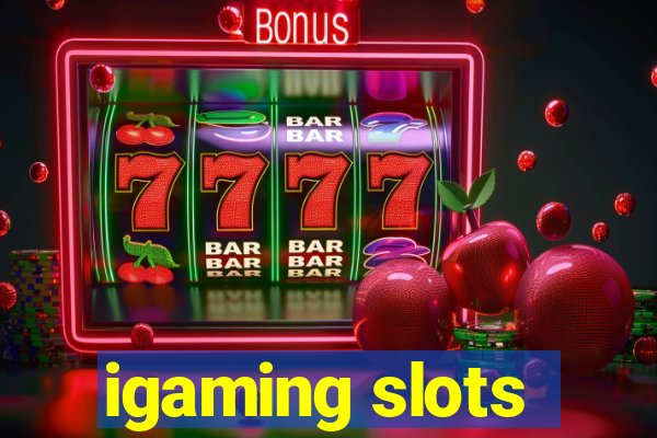 igaming slots