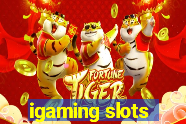 igaming slots