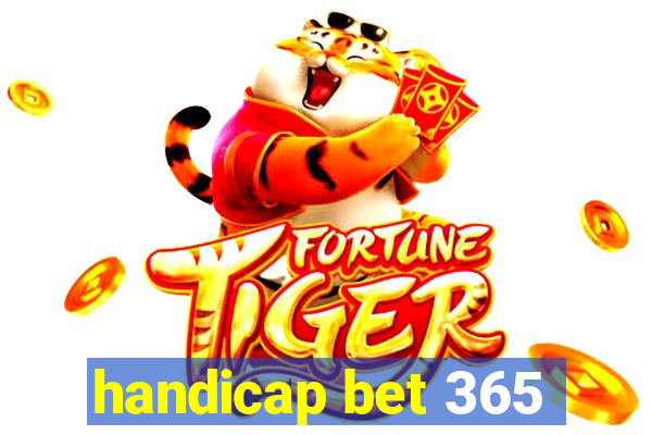 handicap bet 365