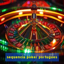 sequencia poker portugues