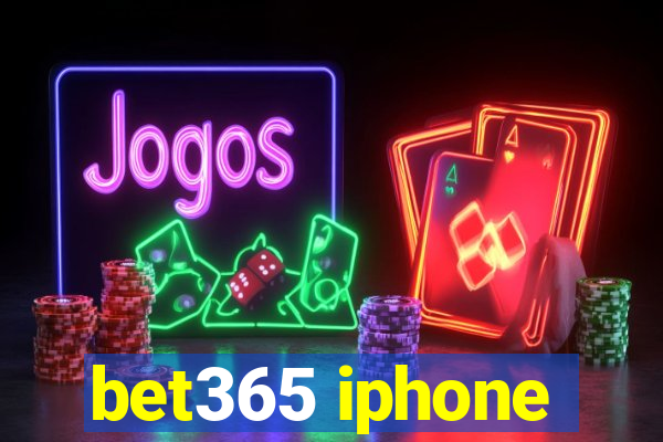 bet365 iphone