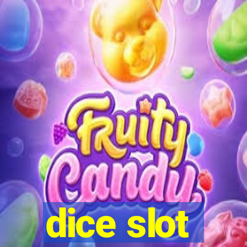 dice slot