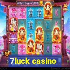 7luck casino