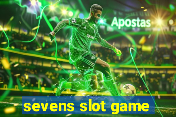 sevens slot game