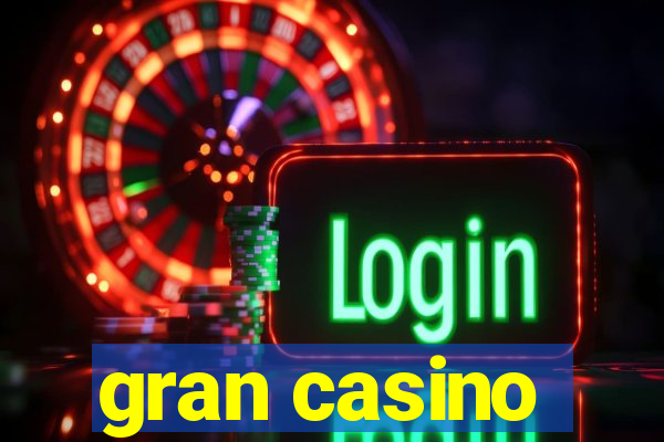 gran casino