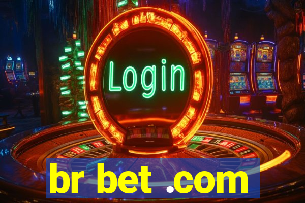 br bet .com