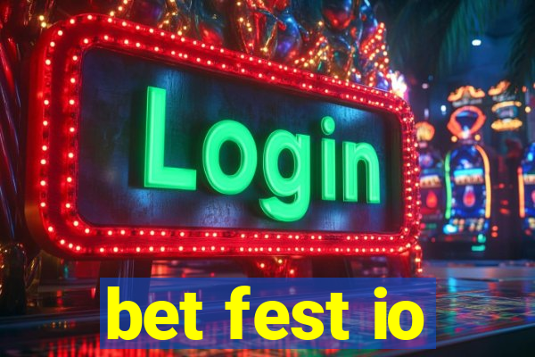 bet fest io