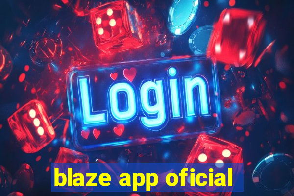 blaze app oficial