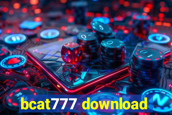 bcat777 download