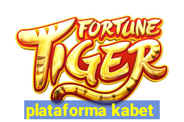 plataforma kabet