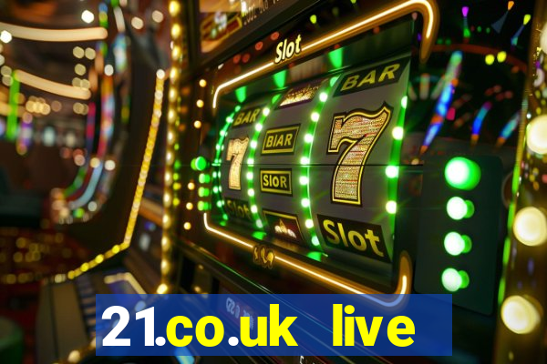 21.co.uk live casino show