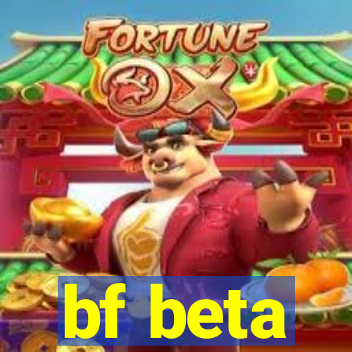 bf beta