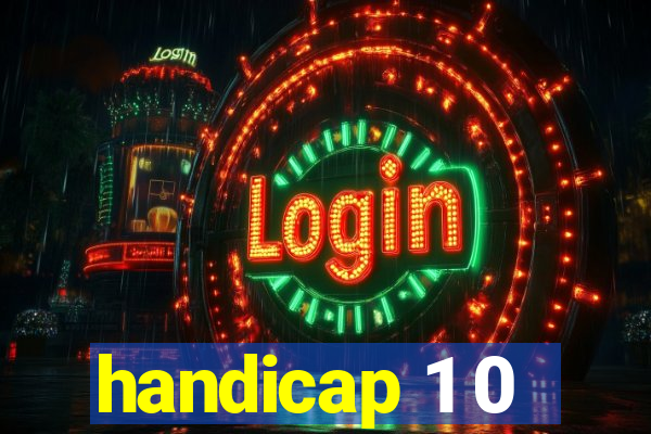 handicap 1 0