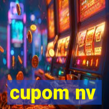 cupom nv