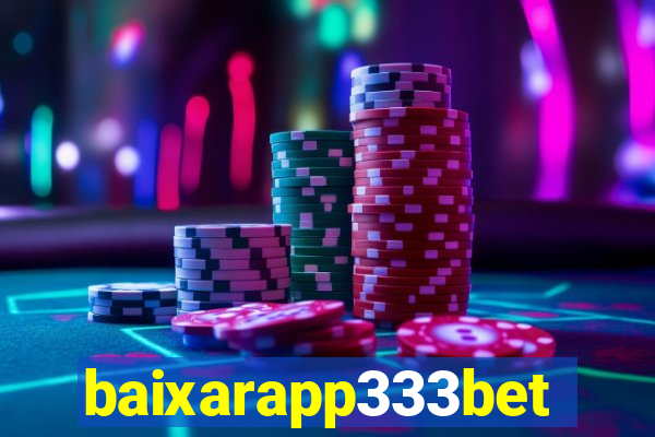 baixarapp333bet