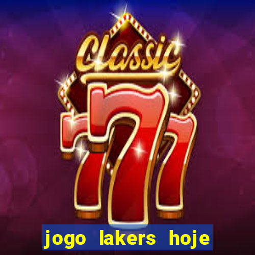 jogo lakers hoje ao vivo