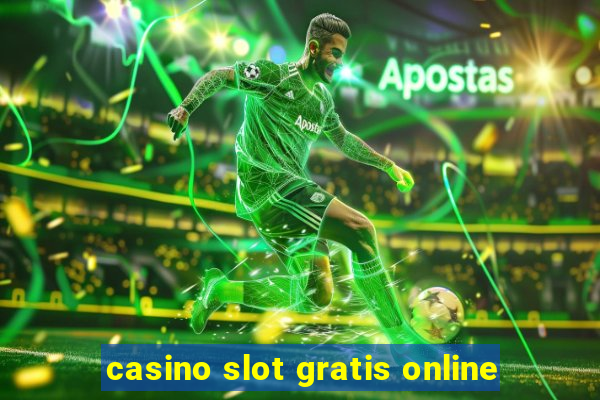 casino slot gratis online