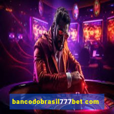 bancodobrasil777bet com