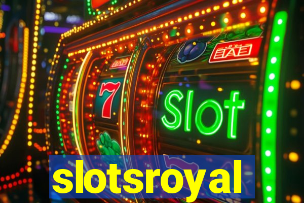 slotsroyal