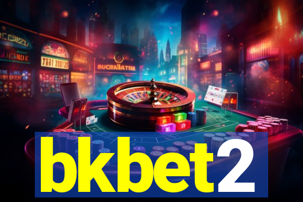 bkbet2