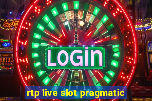 rtp live slot pragmatic