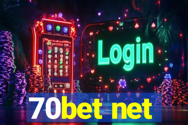 70bet net