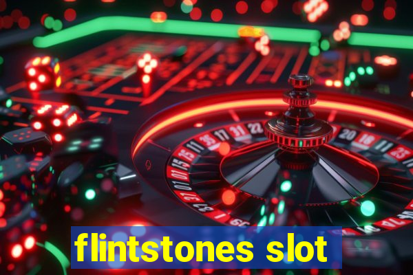 flintstones slot