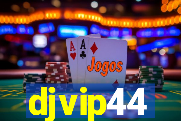 djvip44