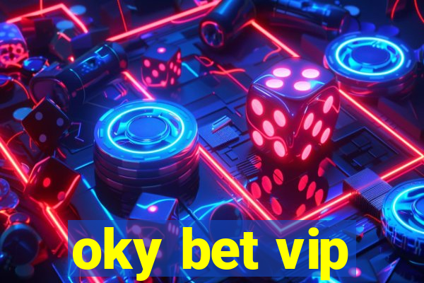 oky bet vip