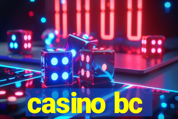 casino bc